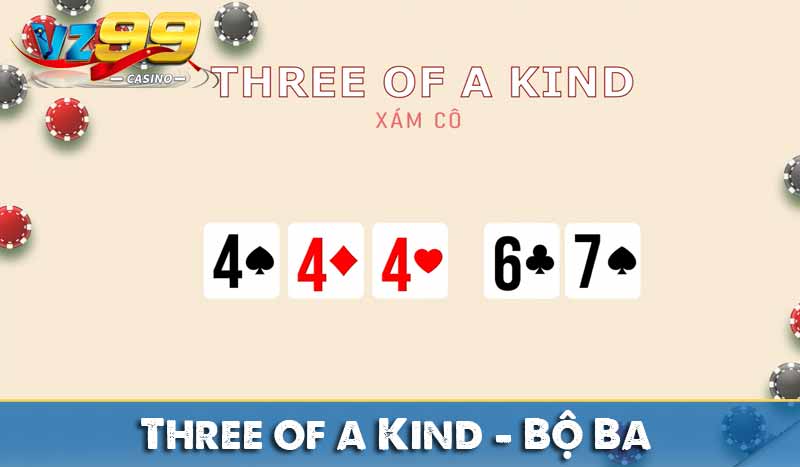 Three of a Kind – Bộ Ba